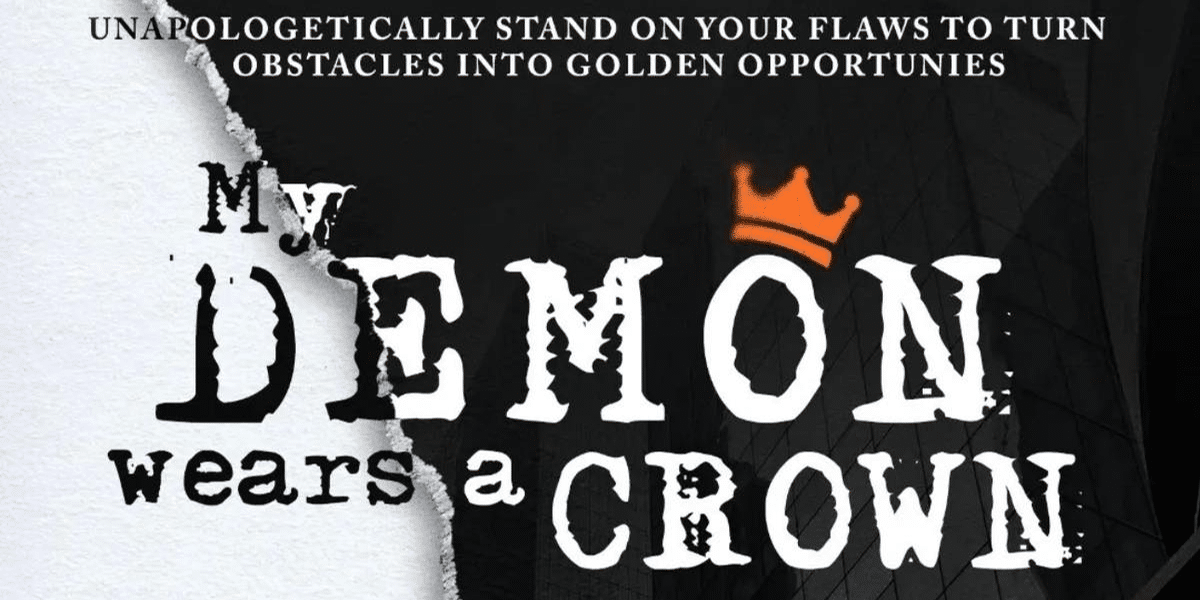 The Unyielding Spirit of Resilience: A Deep Dive into “My Demon Wears A Crown”