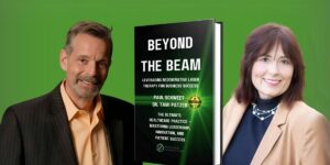 How ‘Beyond the Beam’ is Helping Shape a New Era of Cash-Based Healthcare and Regenerative Practice Growth