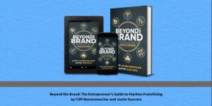Beyond the Brand Tells the Honest Truth About Franchising