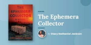Stacy Nathaniel Jackson Built a Novel Out of Memos, Poems and Dream Journal Doodles